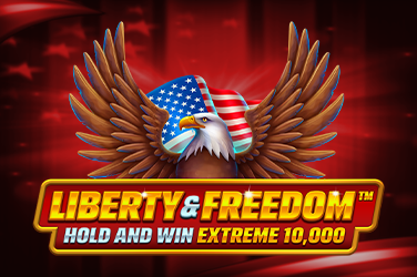 Liberty and Freedom Hold and Win Extreme 10,000