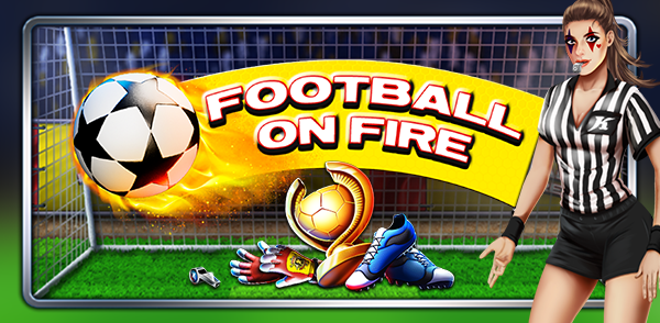 FOOTBALL ON FIRE