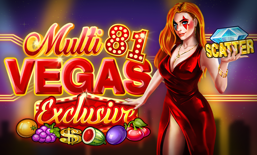 MULTI VEGAS 81 EXCLUSIVE